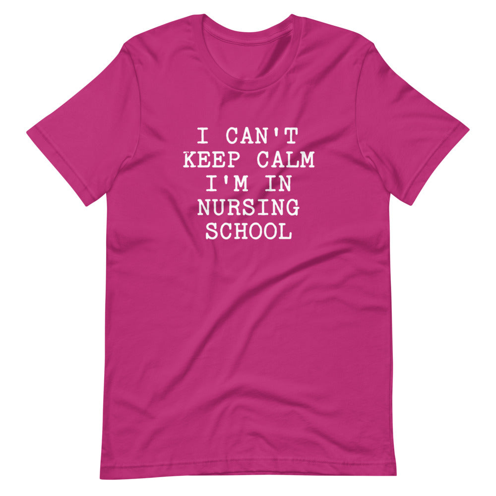 I cant keep calm im in nursing school