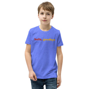Boys (Youth Short Sleeve T-Shirt) | hello, goodbye