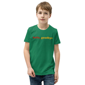 Boys (Youth Short Sleeve T-Shirt) | hello, goodbye