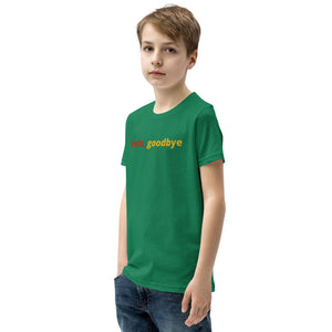 Boys (Youth Short Sleeve T-Shirt) | hello, goodbye