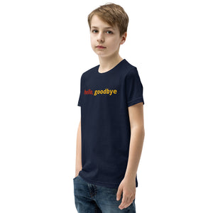 Boys (Youth Short Sleeve T-Shirt) | hello, goodbye